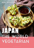 Japan: The World Vegetarian | Reiko Hashimoto, Bloomsbury Publishing PLC
