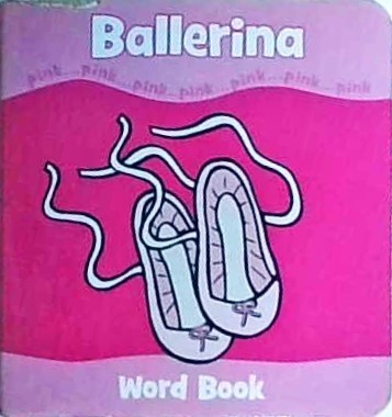 Ballerina. Word book