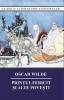 Printul Fericit si alte povesti - Oscar Wilde, Carte Povesti Copii