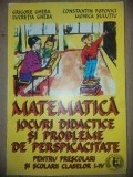 Matematica: Jocuri didactice si probleme de perspicacitate- Grigore Gheba, Lucretia Gheba