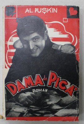 DAMA DE PICA , roman de AL. PUSKIN , ANII &amp;#039; 30 foto