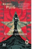 Sarutul femeii-paianjen - Manuel Puig, Ilinca Ilian