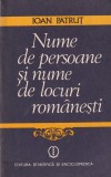 Ioan Patrut - Nume de persoane si nume de locuri romanesti, Editura Stiintifica 1984, 171 pag, 13x20 cm, Brosata