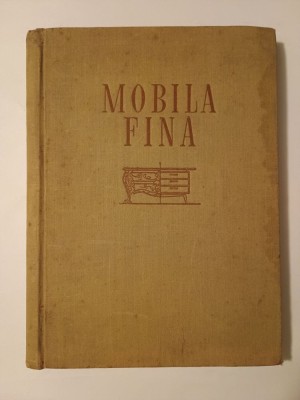 G. Ringler; Gh. Retea - Mobila fină: evoluție, proiectare, fabricare (1957) foto