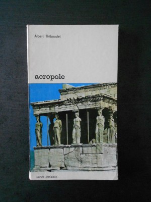 ALBERT THIBAUDET - ACROPOLE foto