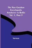 The New Gresham Encyclopedia. Atrebates to Bedlis; Vol. 1 Part 3