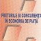 Preturile si concurenta in economia de piata