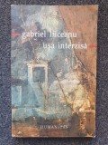 USA INTERZISA - Gabriel Liiceanu, Humanitas