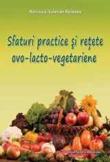 Sfaturi practice si retete ovo-lacto-vegetariene foto