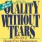 Quality Without Tears: The Art of Hassle-Free Management