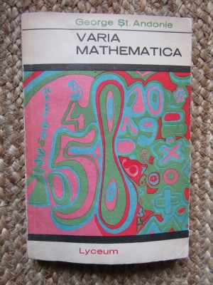 George Șt. Andonie - Varia mathematica foto