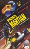 Carte SF A. E. Van Vogt - Primul Martian, Editura UNIVERSAL DALSI, 1994, 222 pagini, 13x20 cm, brosata, limba romana, stare buna