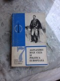 ALEXANDRU IOAN CUZA SI POLITICA EUROPEANA - IRINA RADULESCU VALASOGLU