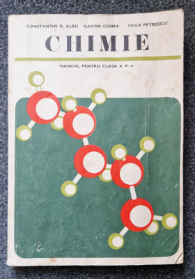 CHIMIE MANUAL PENTRU CLASA A X-A - Albu, Petrescu, Cosma foto