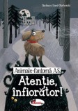Animale fantoma A.S. Atentie infiorator! - Editura Aramis