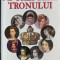 PE TREPTELE TRONULUI, FEMEI ILUSTRE DIN PREAJMA SUVERANILOR-EDMOND ROSSIER-246900