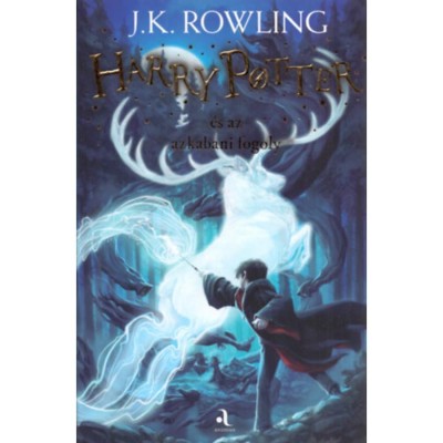 Harry Potter &amp;eacute;s az azkabani fogoly - J. K. Rowling foto