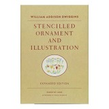 William Addison Dwiggins - Stencilled Ornament and Illustration