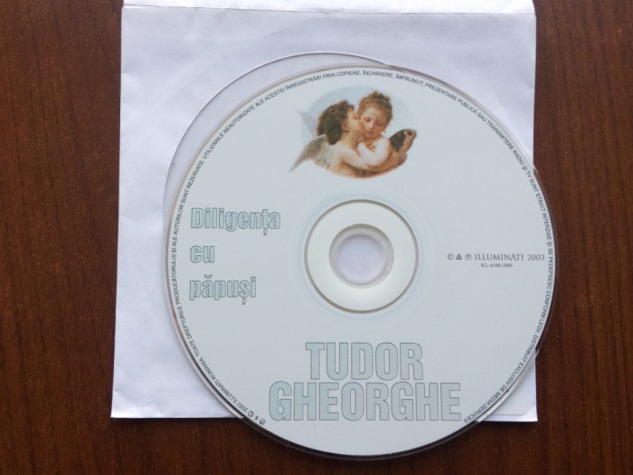 tudor gheorghe diligenta cu papusi 2003 album cd disc muzica folk folclor populara usoara Illuminati fara coperta VG+