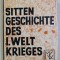 SITTENGESCHICHTE DES ERSTEN WELTKRIEGES von MAGNUS HIRSCHFELD , 1967