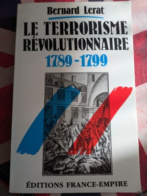Bernard Lerat, Le terrorisme r&amp;eacute;volutionnaire foto