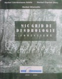 Mic ghid de dendrologie forestiera &ndash; Herbei Lacramioara Adela, s.a.
