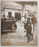 INTERBELLUM ROMANIA INTERBELICA de MATEI CAZACU , 2006 * EDITIE CARTONATA