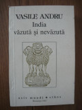 VASILE ANDRU - INDIA VAZUTA SI NEVAZUTA - 1993