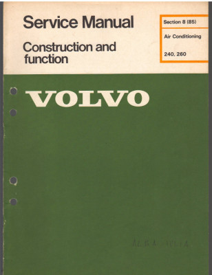 C10287 - VOLVO SERVICE MANUAL CONSTRUCTION AND FUNCTION. AER CONDITIONAT foto