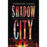 Shadow City
