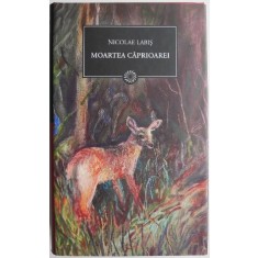 Moartea caprioarei &ndash; Nicolae Labis