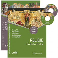 Religie. Cultul ortodox. Manual pentru clasa a IV-a (sem. I şi al II-lea)