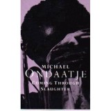 Michael Ondaatje - Coming Trough Slaughter - 110144