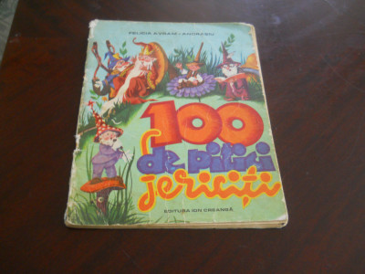 100 DE PITICI FERICITI - FELICIA AVRAM ANDRASIU,1976 foto