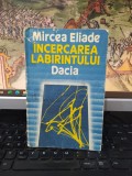 Mircea Eliade, &Icirc;ncercarea labirintului, editura dacia, Cluj Napoca 1990, 217