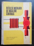 Rețele și instalații de &icirc;ncălzire centrală. Manual pentru licee industriale cu profil de construcții - Al. Cimpoia, I. Ivanov