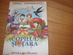VIRGIL CARIANOPOL - COPILUL SI TARA ( 1981, ilustrata color ) * foto
