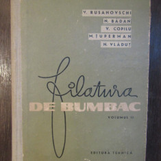 FILATURA DE BUMBAC-V.RUSANOVSCHI,N.BADAN,V.COPILU VOLUMUL 2
