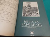 REVISTA PĂDURILOR* COLIGAT NR. 1-12* 1956* AN COMPLET *BJ