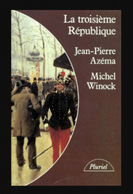La troisieme Republique / Jean-Pierre Azema, Michel Winock foto