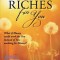 Right Riches for You