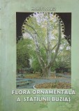 Flora ornamentala a statiunii Buzias - Horst Lovasz