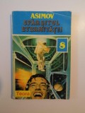 SFARSITUL ETERNITATII de ISAAC ASIMOV , 1994