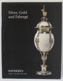 SOTHEBY &#039;S , GENEVA , SILVER , GOLD AND FABERGE , CATALOG DE LICITATIE , 1997