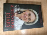Anna Politkovskaya - A Russian Diary (Vintage Books, London, 2008)