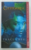 CITITOAREA , VOLUMUL I DIN SERIA MAREA DE AUR SI CERNEALA de TRACI CHEE , 2025
