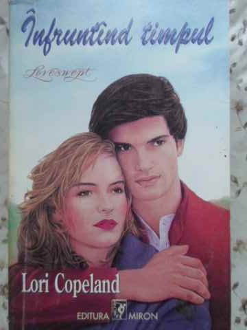 INFRUNTAND TIMPUL-LORI COPELAND