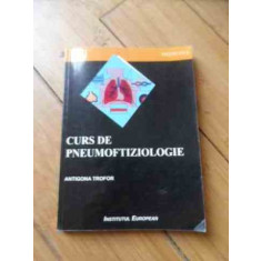 Curs De Pneumoftizioologie - Antigona Trofor ,537008