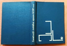 Constructii metalice usoare. Editura Tehnica, 1975 - Jan Brodka, Mieczyslaw Lubinski