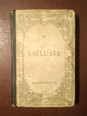 C. Sallusti Crispi - De Conjuratione Catilinae. De Bello Jugurthino (ed. R. Lallier; Hachette, 1919) Sallustius, text &amp;icirc;n latină foto